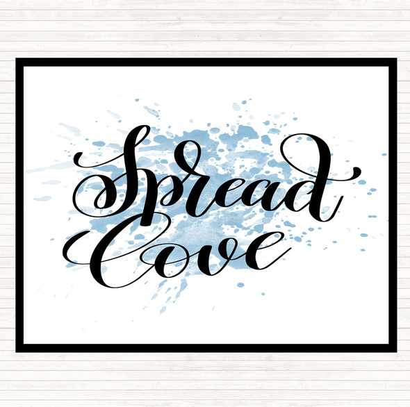 Blue White Spread Love Inspirational Quote Placemat