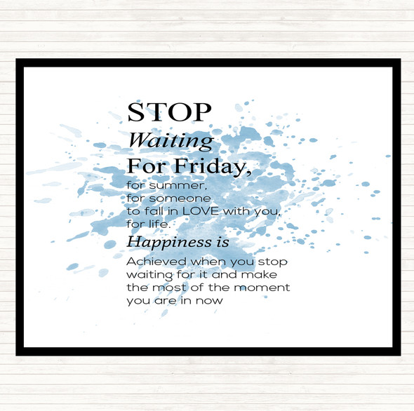 Blue White Stop Waiting Inspirational Quote Placemat