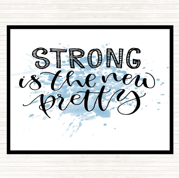 Blue White Strong Is New Pretty Inspirational Quote Placemat
