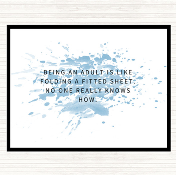 Blue White Being An Adult Inspirational Quote Placemat