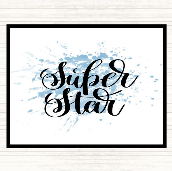Blue White Super Star Inspirational Quote Placemat