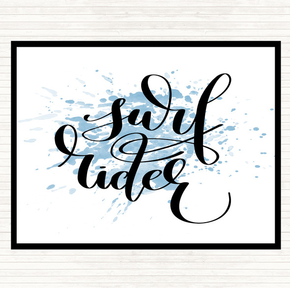 Blue White Surf Rider Inspirational Quote Placemat