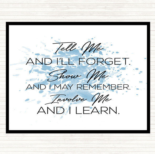 Blue White Teach Me Inspirational Quote Placemat