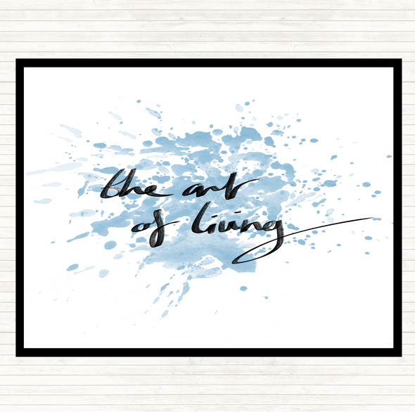 Blue White The Art Living Inspirational Quote Placemat