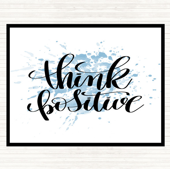 Blue White Think Positive Inspirational Quote Placemat