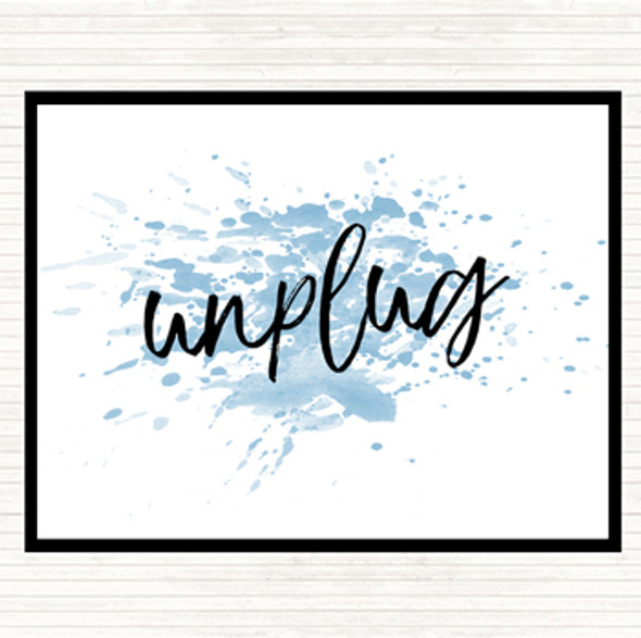 Blue White Unplug Inspirational Quote Placemat