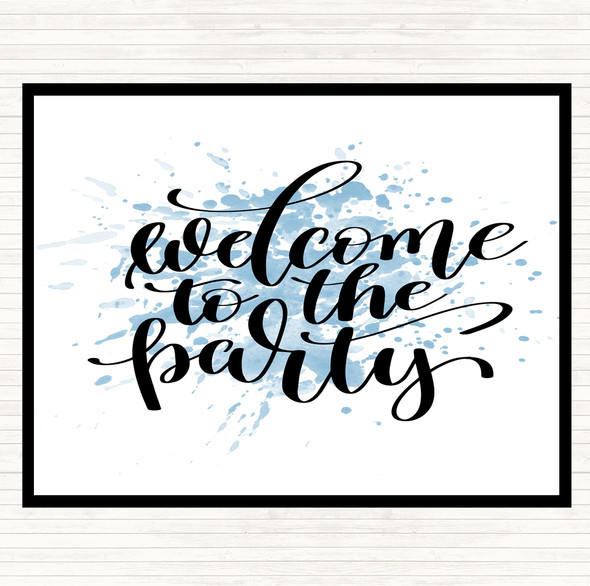 Blue White Welcome To Party Inspirational Quote Placemat