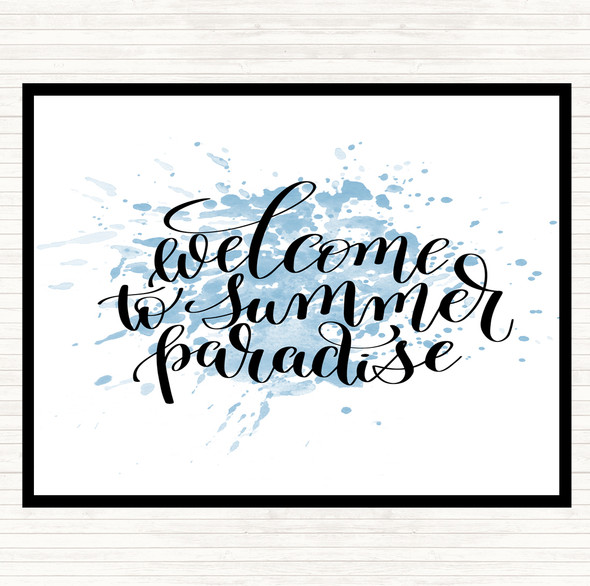 Blue White Welcome To Summer Paradise Inspirational Quote Placemat