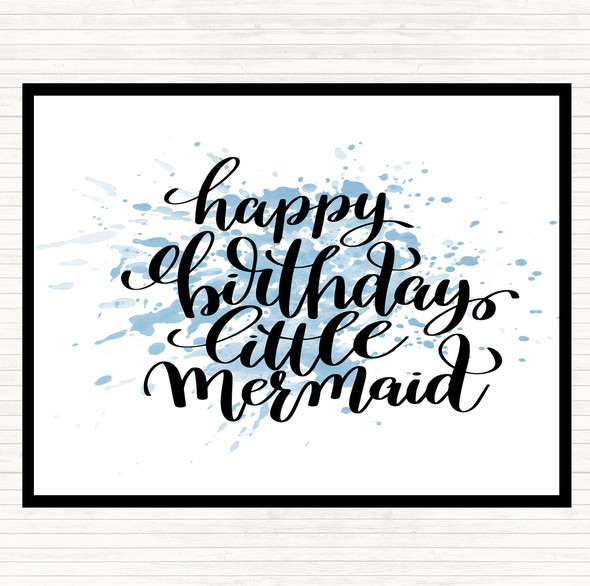 Blue White Birthday Mermaid Inspirational Quote Placemat