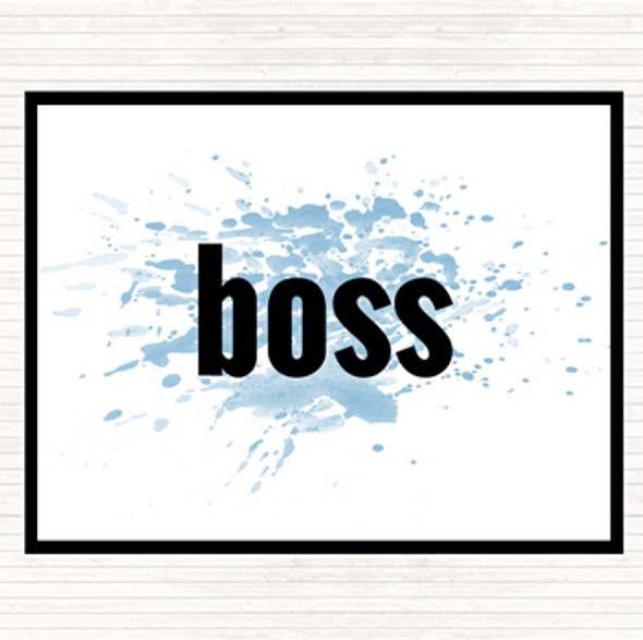 Blue White Boss Big Inspirational Quote Placemat