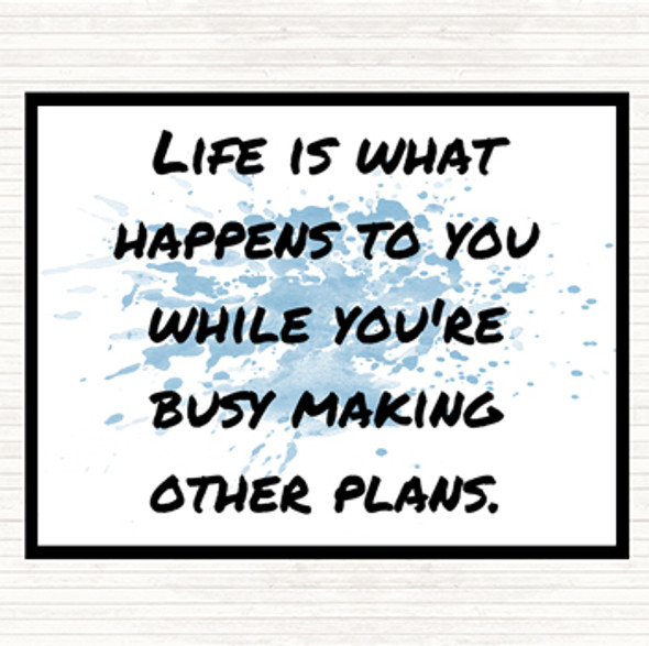 Blue White Busy Making Other Plans Inspirational Quote Placemat