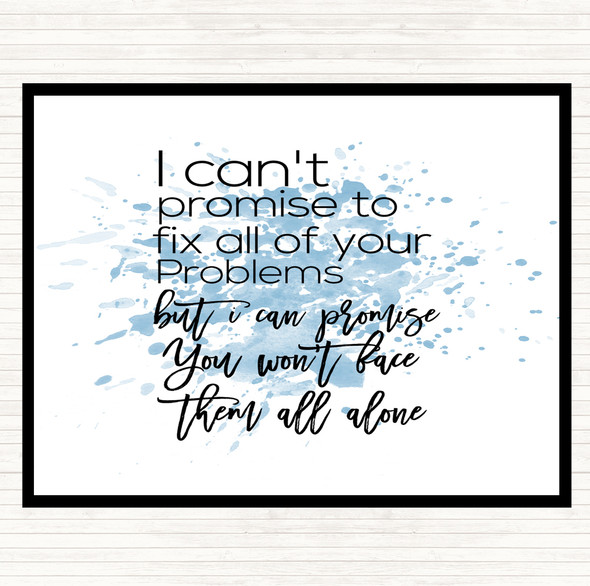 Blue White Cant Promise Inspirational Quote Placemat