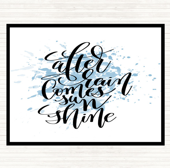 Blue White After Rain Comes Sun Inspirational Quote Placemat