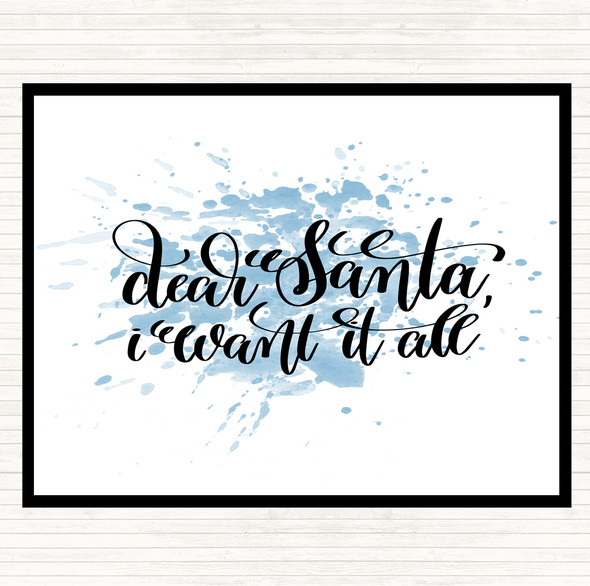 Blue White Christmas I Want It All Inspirational Quote Placemat