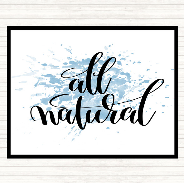 Blue White All Natural Inspirational Quote Placemat
