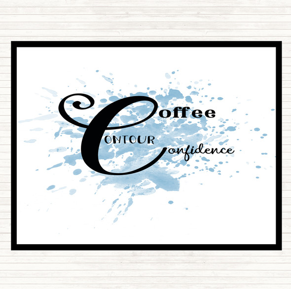 Blue White Coffee Confidence Inspirational Quote Placemat