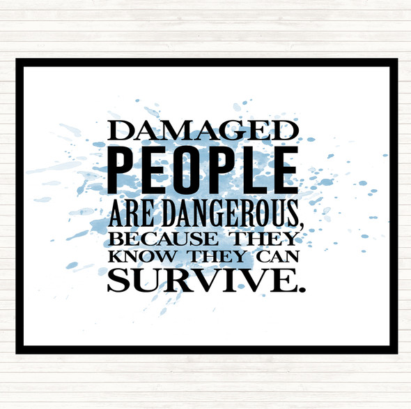 Blue White Damaged People Inspirational Quote Placemat