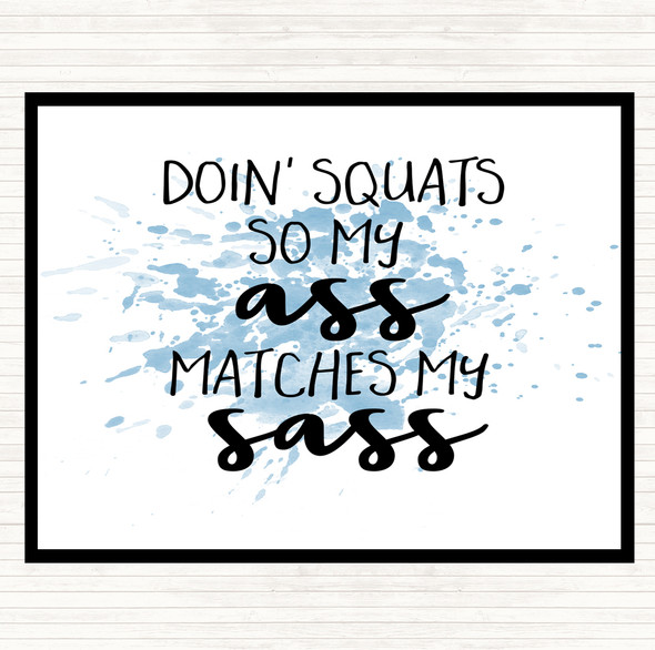 Blue White Doin Squats Inspirational Quote Placemat