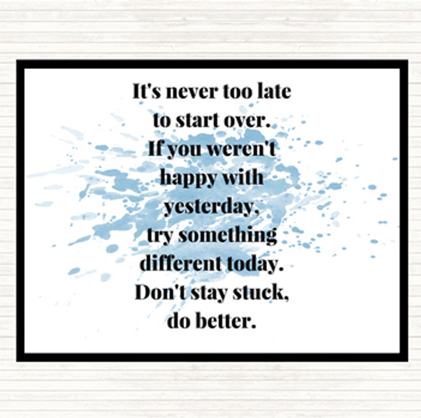 Blue White Don't Stay Stuck Do Better Inspirational Quote Placemat