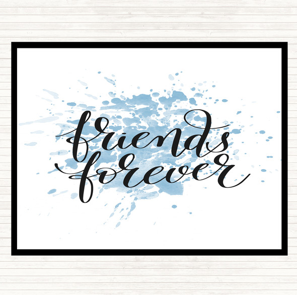 Blue White Friends Forever Inspirational Quote Placemat