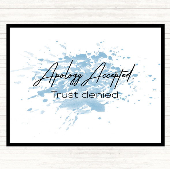 Blue White Apology Accepted Inspirational Quote Placemat