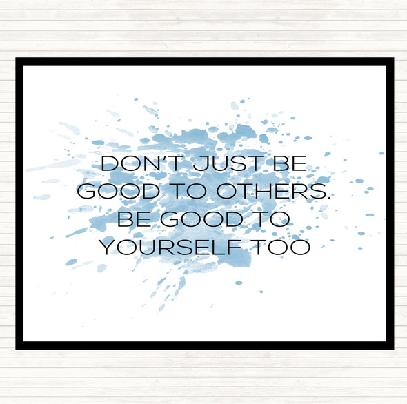 Blue White Good To Others Inspirational Quote Placemat