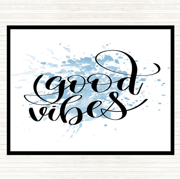 Blue White Good Vibes Inspirational Quote Placemat