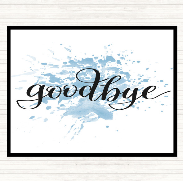 Blue White Goodbye Inspirational Quote Placemat