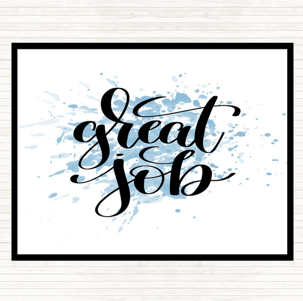 Blue White Great Job Inspirational Quote Placemat