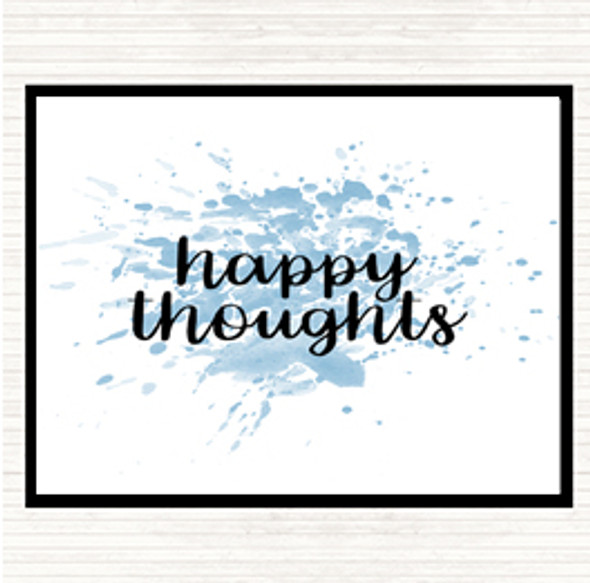 Blue White Happy Thoughts Inspirational Quote Placemat