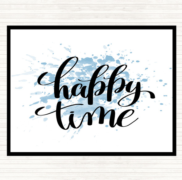 Blue White Happy Time Inspirational Quote Placemat