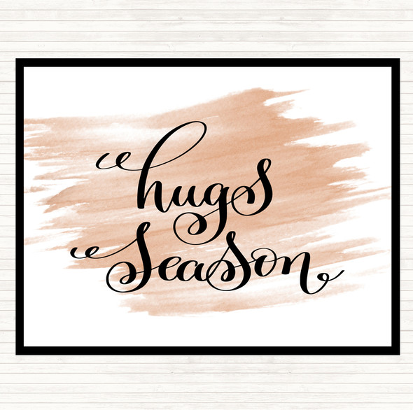 Watercolour Hugs Season Quote Placemat