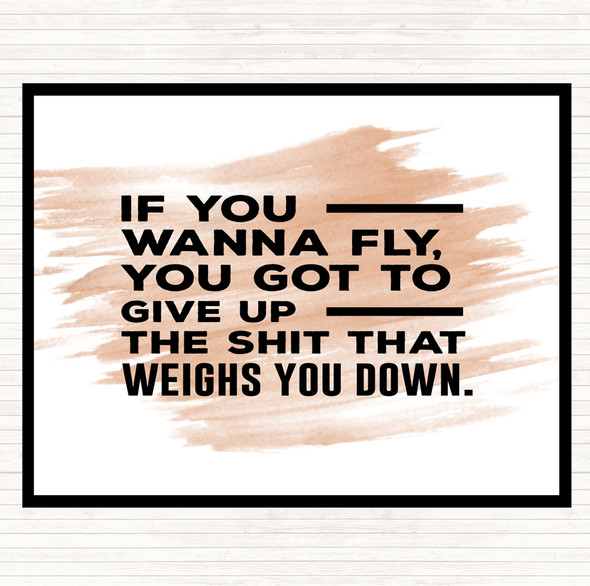 Watercolour If You Wanna Fly Quote Placemat