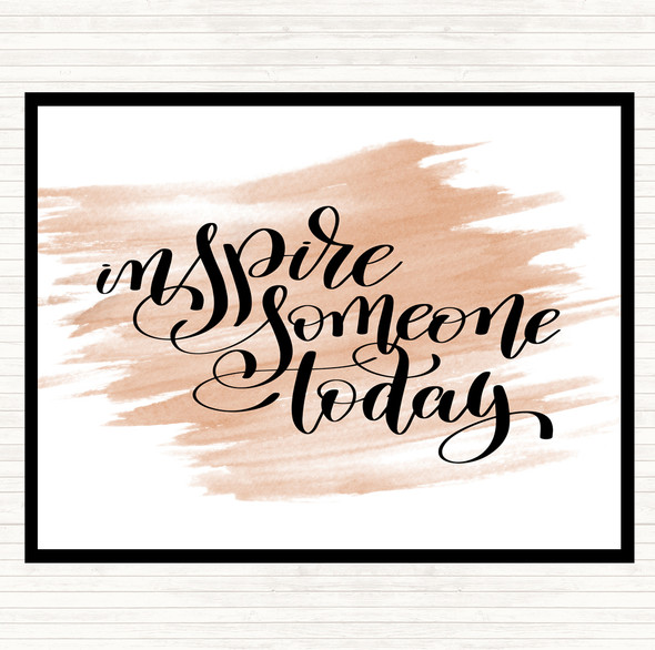 Watercolour Inspire Someone Today Quote Placemat