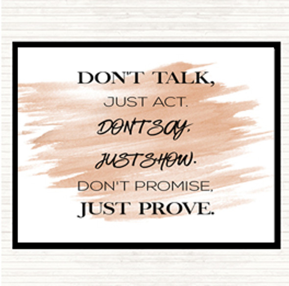 Watercolour Just Act Quote Placemat