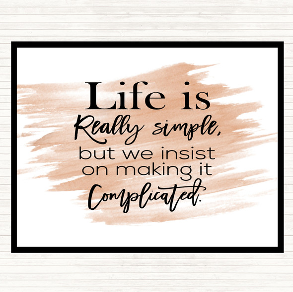 Watercolour Life Is Simple Quote Placemat