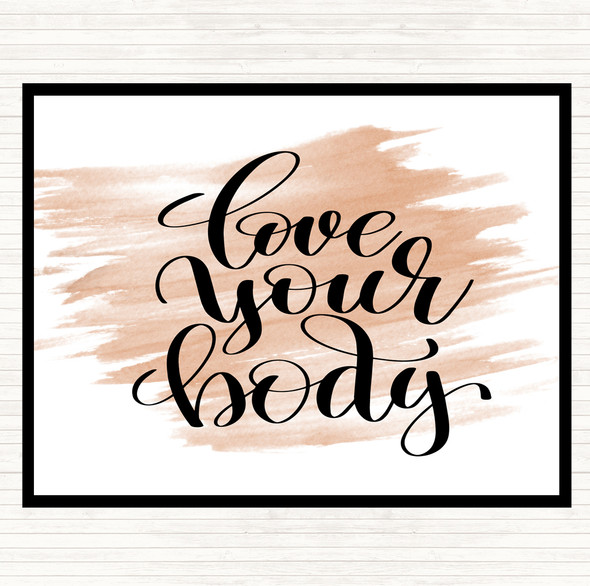 Watercolour Love Body Quote Placemat