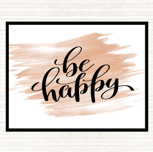 Watercolour Be Happy Quote Placemat