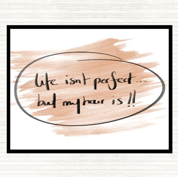 Watercolour Perfect Hair Quote Placemat