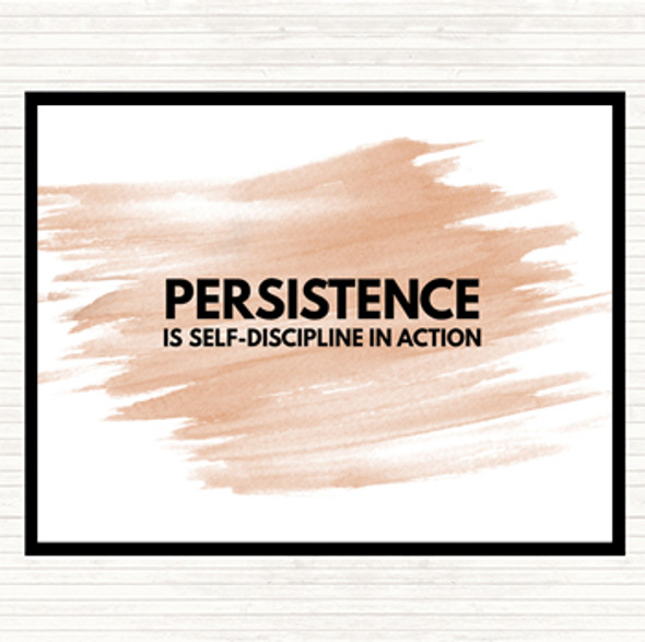 Watercolour Persistence Is Self Discipline In Action Quote Placemat