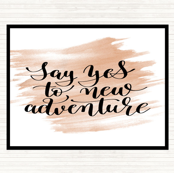 Watercolour Say Yes To Adventure Quote Placemat