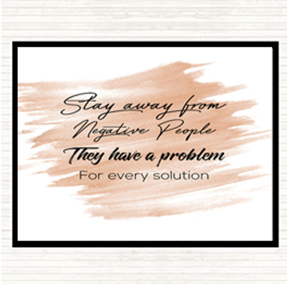 Watercolour They Have A Problem Quote Placemat