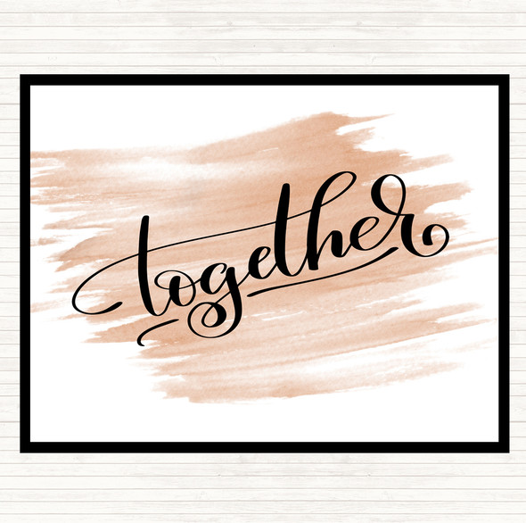 Watercolour Together Quote Placemat