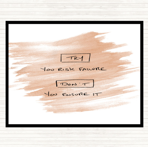 Watercolour Try Risk Failure Quote Placemat