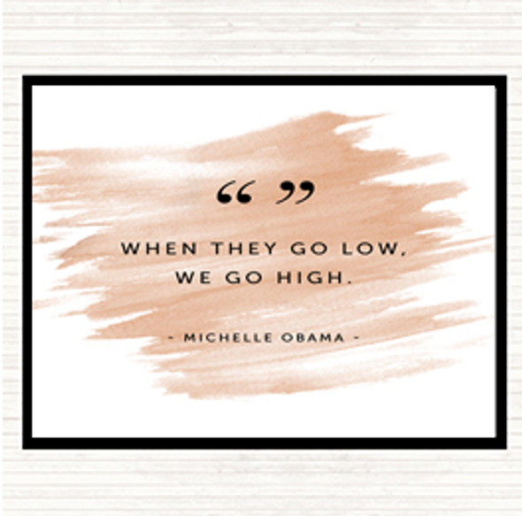 Watercolour We Go High Quote Placemat