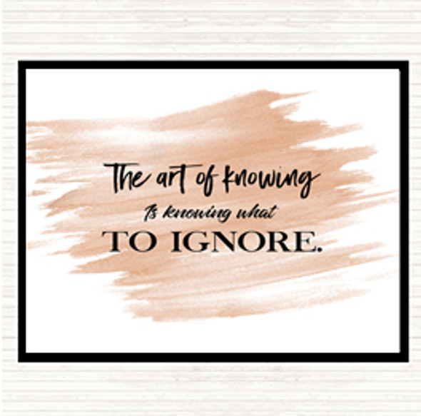 Watercolour What To Ignore Quote Placemat