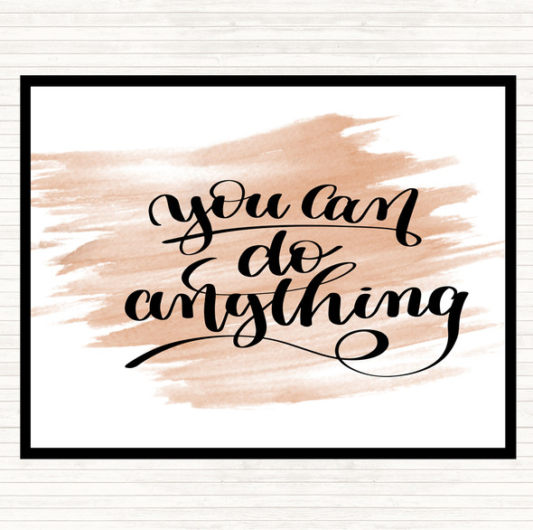 Watercolour You Can Do Anything Quote Placemat