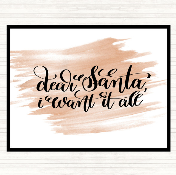 Watercolour Christmas I Want It All Quote Placemat