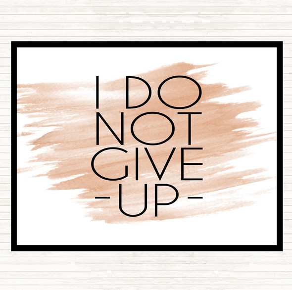 Watercolour Do Not Give Up Quote Placemat