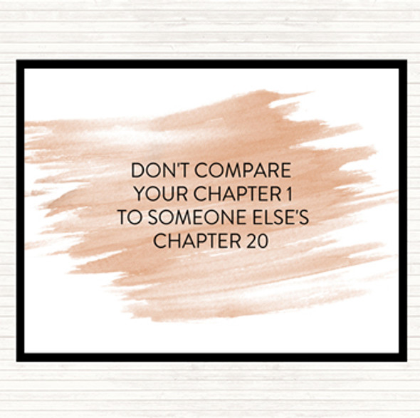 Watercolour Don't Compare Chapters Quote Placemat